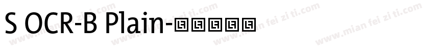 S OCR-B Plain字体转换
